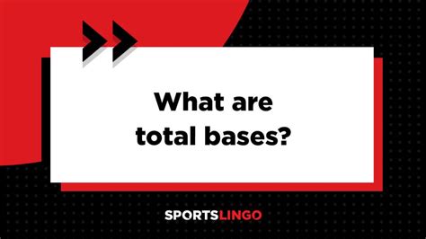 total bases meaning